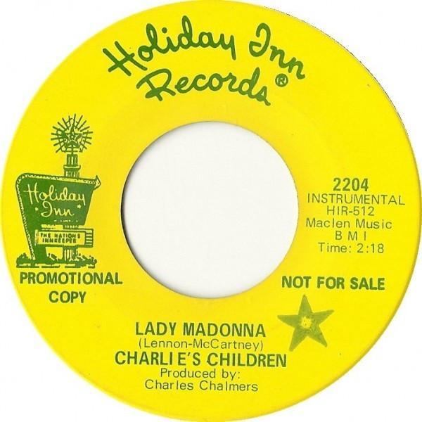 Charlie's Children - Lady Madonna / Finally Found Out