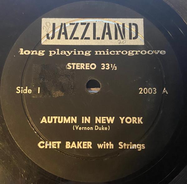 Chet Baker - Autumn In New York / Street Of Dreams