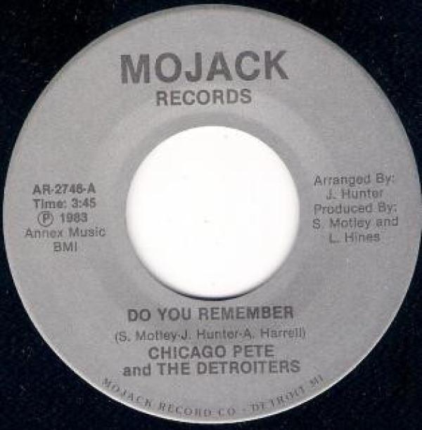 Chicago Pete And The Detroiters - Do You Remember