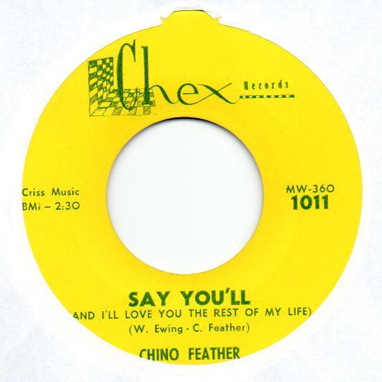 Chino Feaster - Say You'll (And I'll Love You The Rest Of My Life)