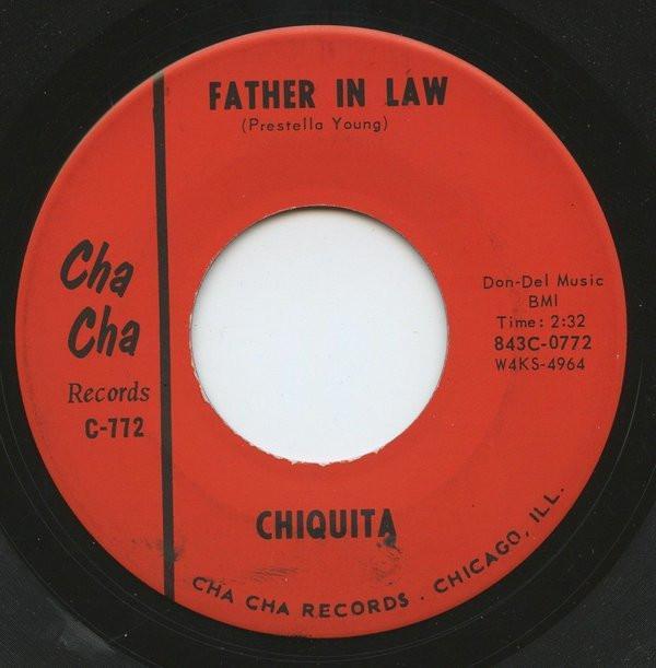 Chiquita (8) - Father In Law / Oh Happy Day