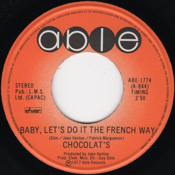 Chocolat's - Baby Let's Do It The French Way