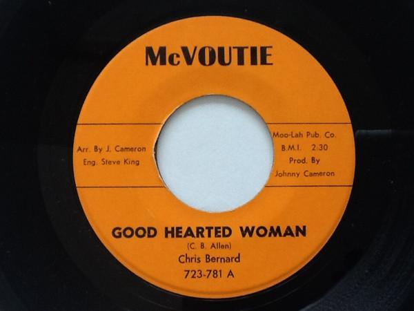 Chris Bernard (3) - Good Hearted Woman