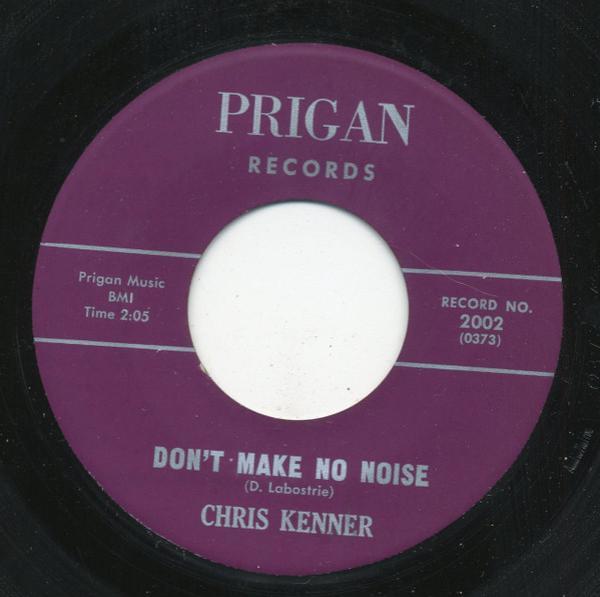 Chris Kenner - Don't Make No Noise