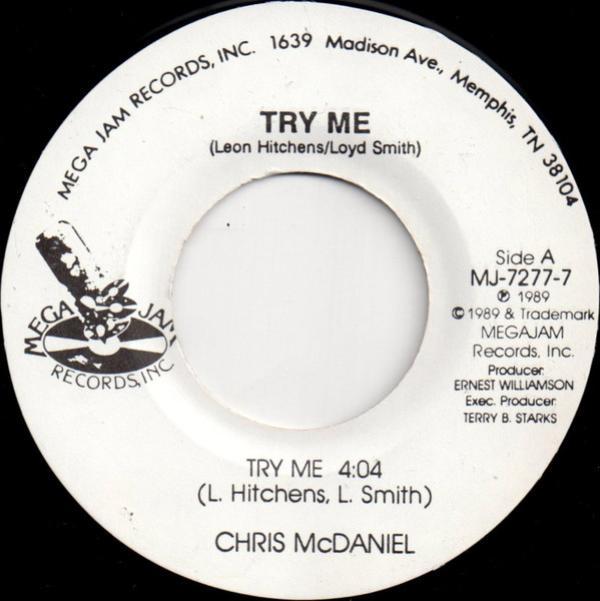 Chris McDaniel - Try Me