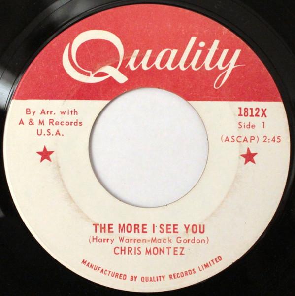 Chris Montez - The More I See You