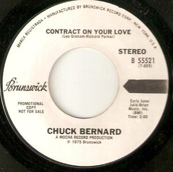 Chuck Bernard - Contract On Your Love