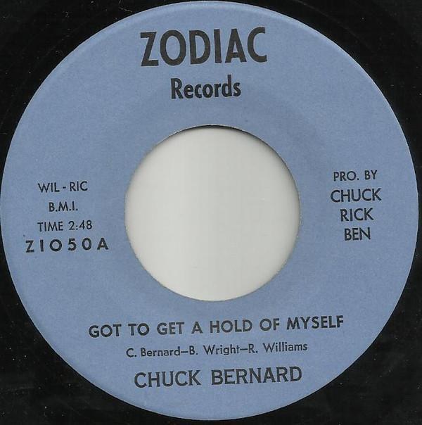 Chuck Bernard - Got To Get A Hold Of Myself / Everybody's Got Their Own Thing