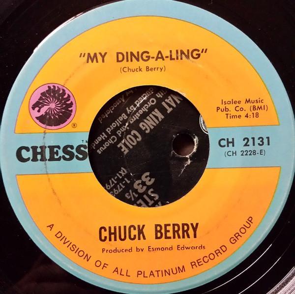 Chuck Berry - My Ding-A-Ling / Johnny B. Goode