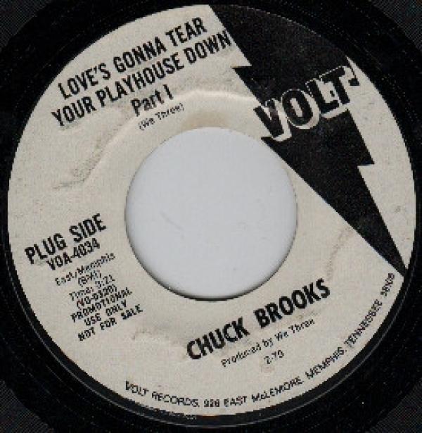 Chuck Brooks - Love's Gonna Tear Your Playhouse Down - Part I