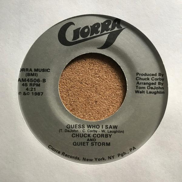 Chuck Corby, Quiet Storm - Stop And Think / Guess Who I Saw