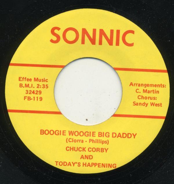Chuck Corby And Today's Happening - Boogie Woogie Big Daddy / Hollywood And Vine