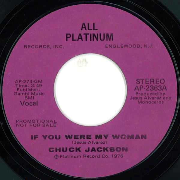 Chuck Jackson - If You Were My Woman