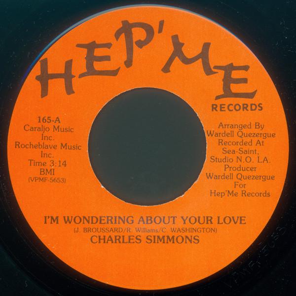 Chuck Simmons - I'm Wondering About Your Love