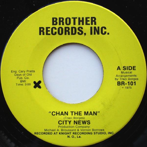 City News - Chan The Man / Bustin Up