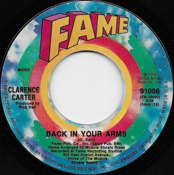 Clarence Carter - Back In Your Arms / Holdin' Out (On Me Baby)