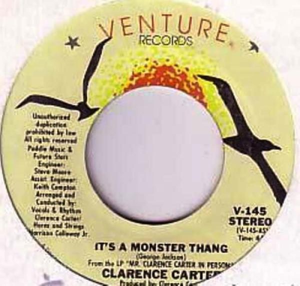 Clarence Carter - It's A Monster Thang / If I Were Yours
