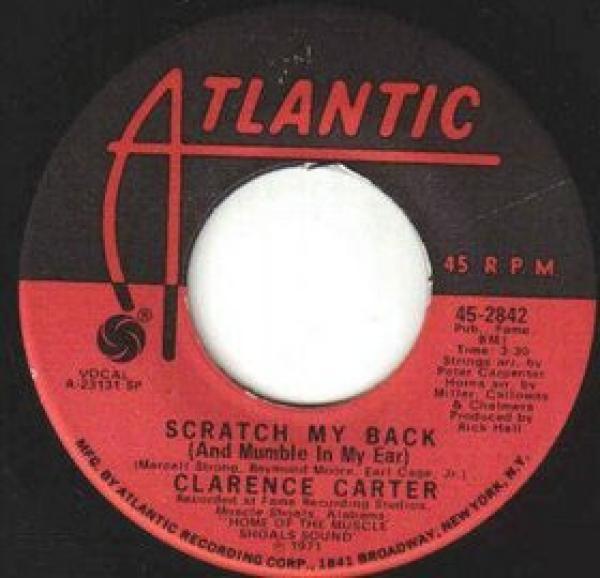 Clarence Carter - Scratch My Back (And Mumble In My Ear)