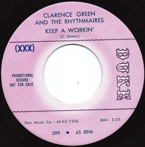 Clarence Green & The Rhythmaires - Keep A Workin'