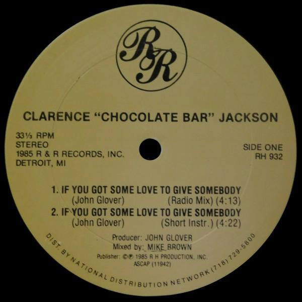Clarence Jackson (2) - If You Got Some Love To Give Somebody