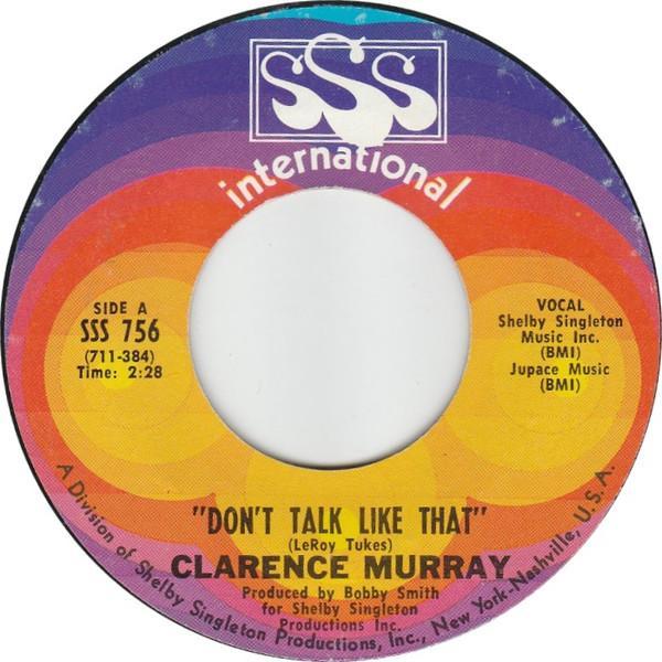 Clarence Murray - Don't Talk Like That