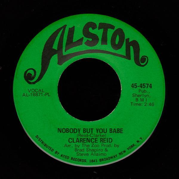 Clarence Reid - Nobody But You Babe