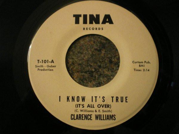 Clarence Williams (6) - I Know It's True (It's All Over) / I Know About Love
