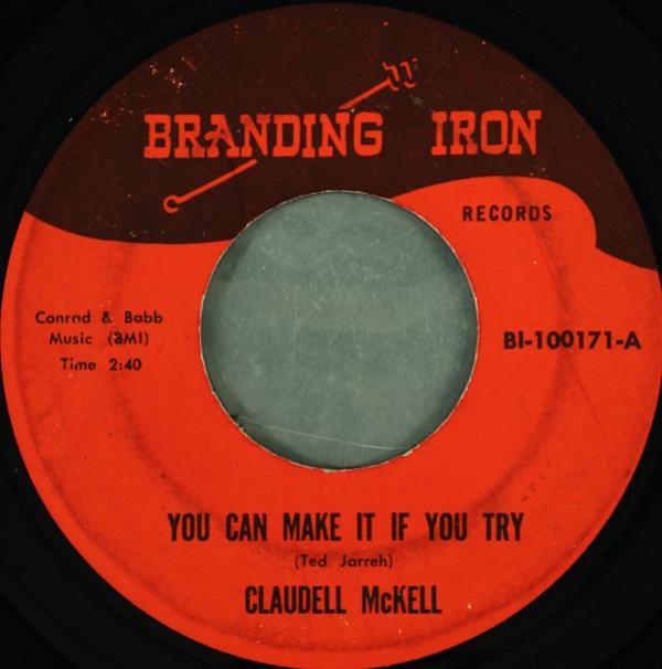 Claudell Mckell - You Can Make It If You Try
