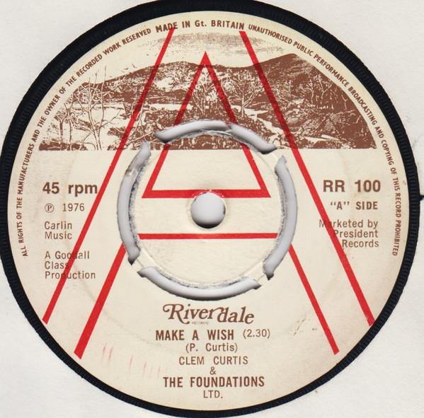 Clem Curtis & The Foundations - Make A Wish / Amanda