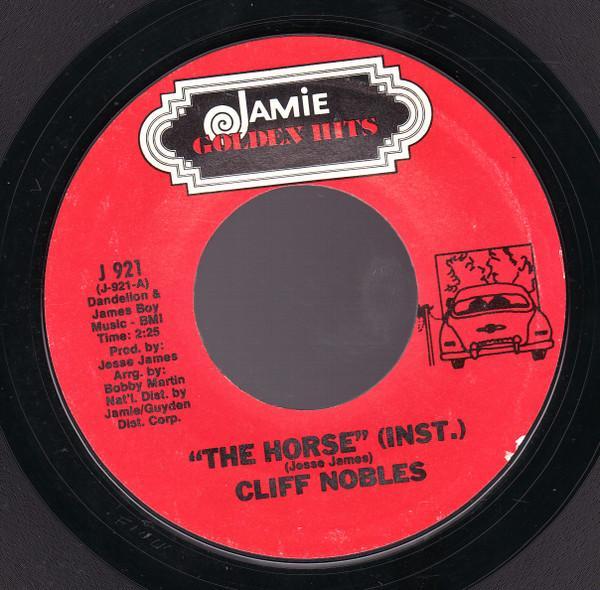 Cliff Nobles, People's Choice - The Horse / I Likes To Do It