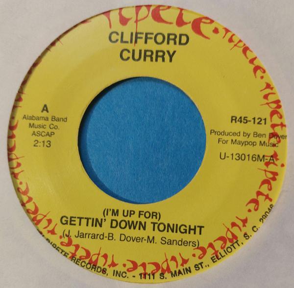 Clifford Curry - (I'm Up For) Gettin Down Tonight / Shag With Me