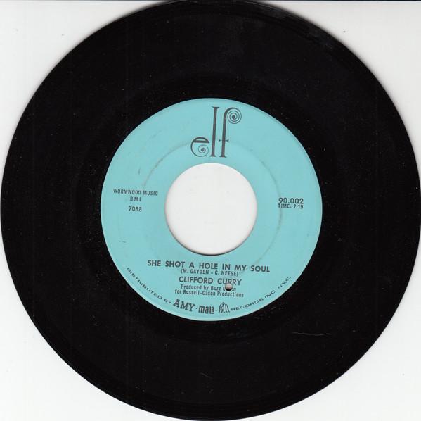 Clifford Curry - She Shot A Hole In My Soul