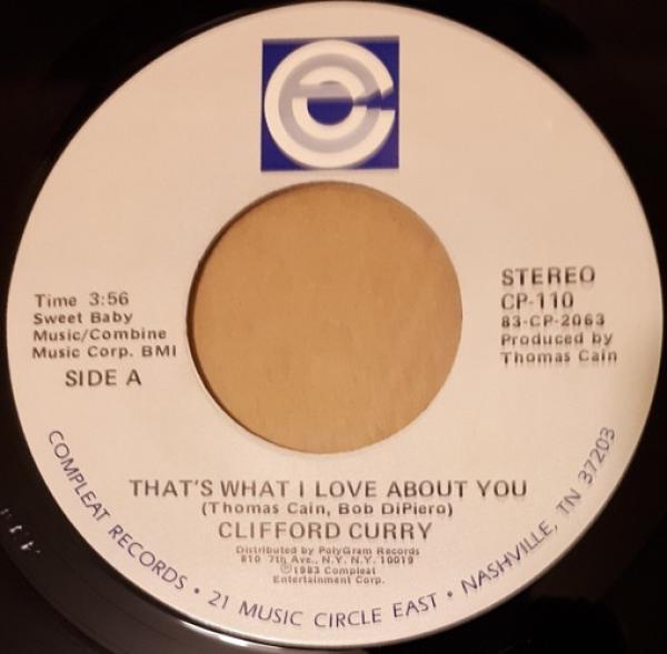 Clifford Curry - That's What I Love About You / Don't
