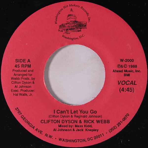 Clifton Dyson, Rick Webb - I Can't Let You Go
