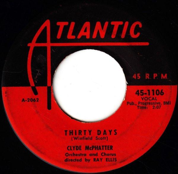 Clyde McPhatter - Thirty Days