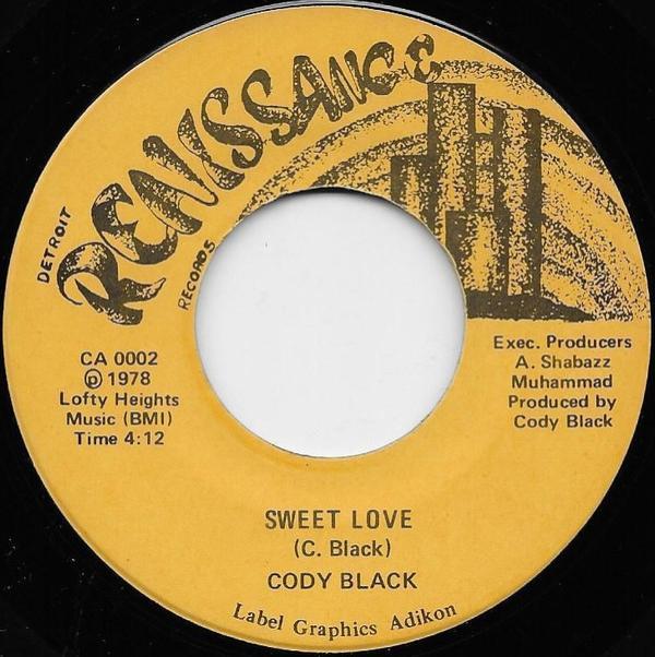 Cody Black - Sweet Love / What Goes Around