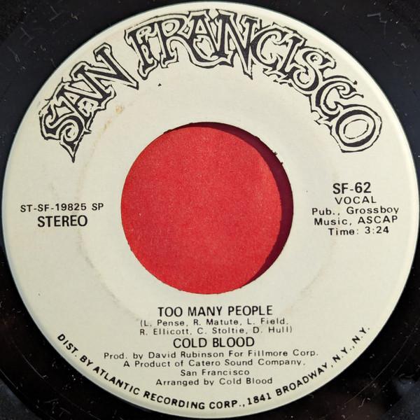 Cold Blood - Too Many People