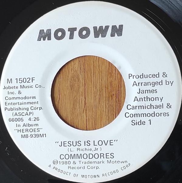Commodores - Jesus Is Love