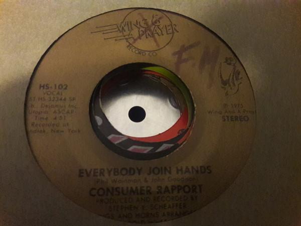 Consumer Rapport - Everybody Join Hands
