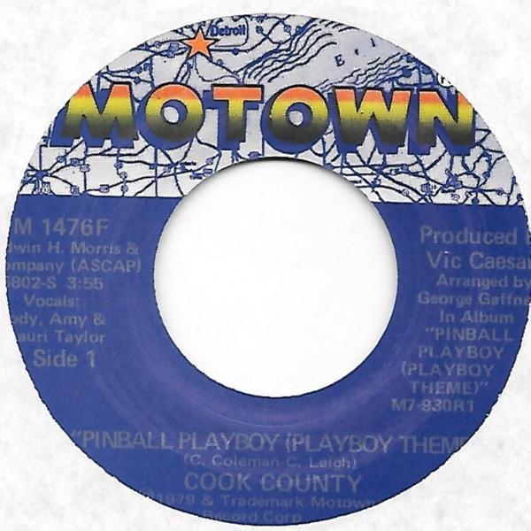 Cook County - Pinball Playboy (Playboy Theme) / Reach Out For Love