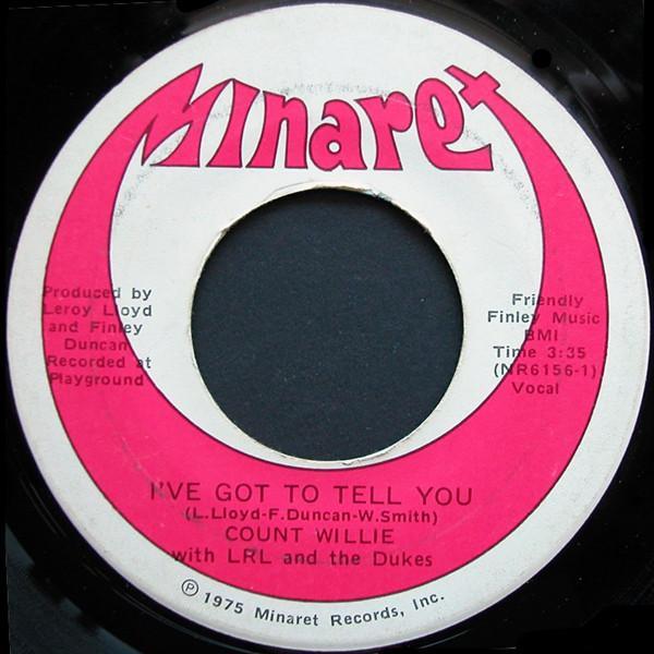 Count Willie, Leroy Lloyd & The Dukes - I've Got To Tell You / Double Funk