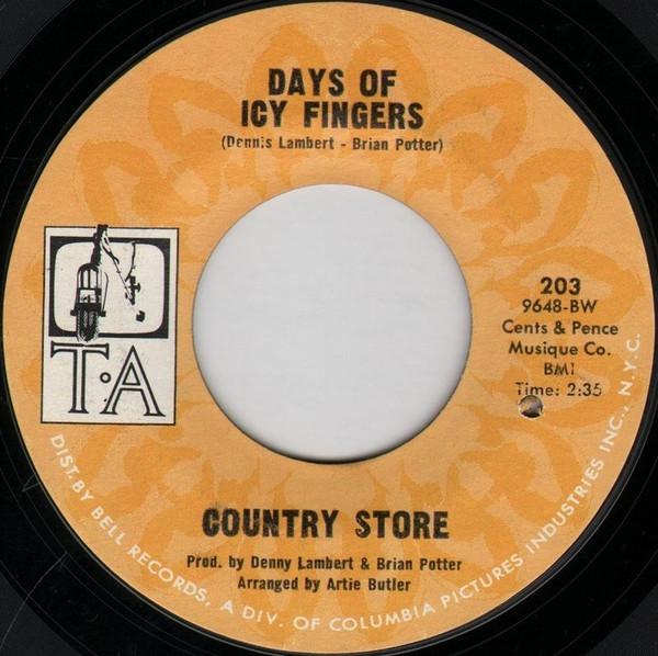 Country Store (2) - Days Of Icy Fingers / Caught With My Heart Down