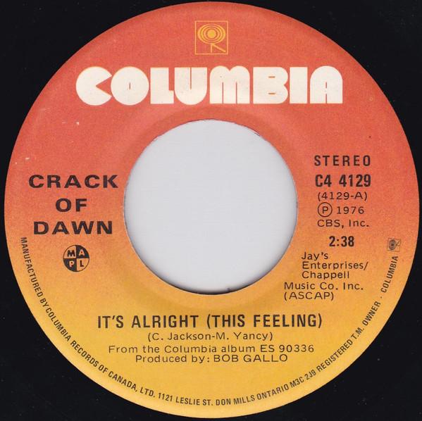Crack Of Dawn - It's Alright (This Feeling)