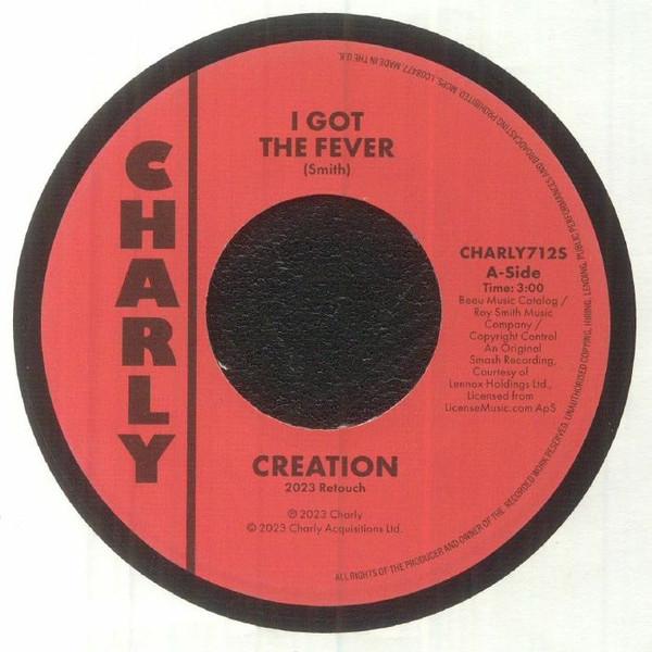 Creation , The Prophets  - I Got The Fever