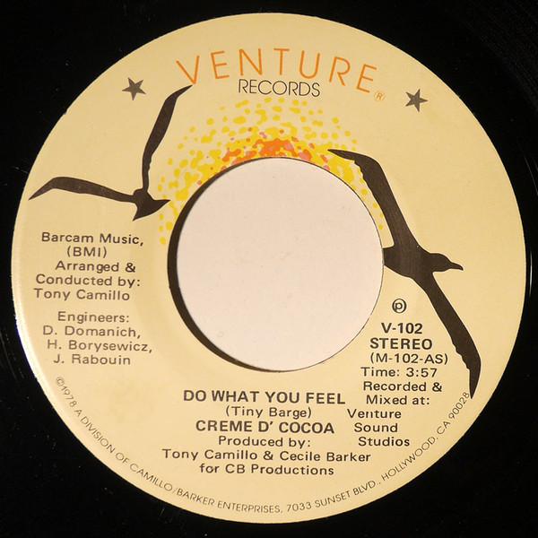 Creme D'Cocoa - Do What You Feel