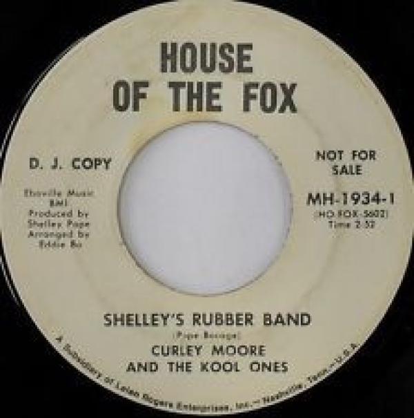 Curley Moore, The Kool Ones - Shelley's Rubber Band