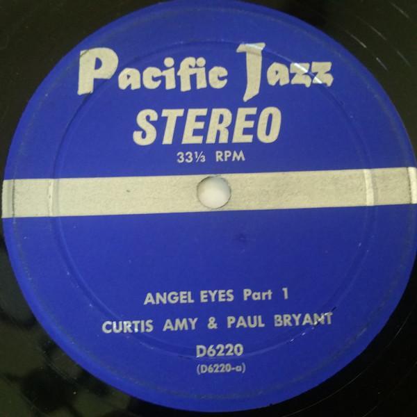 Curtis Amy, Paul Bryant - Angel Eyes Part 1/Angel Eyes Part 2