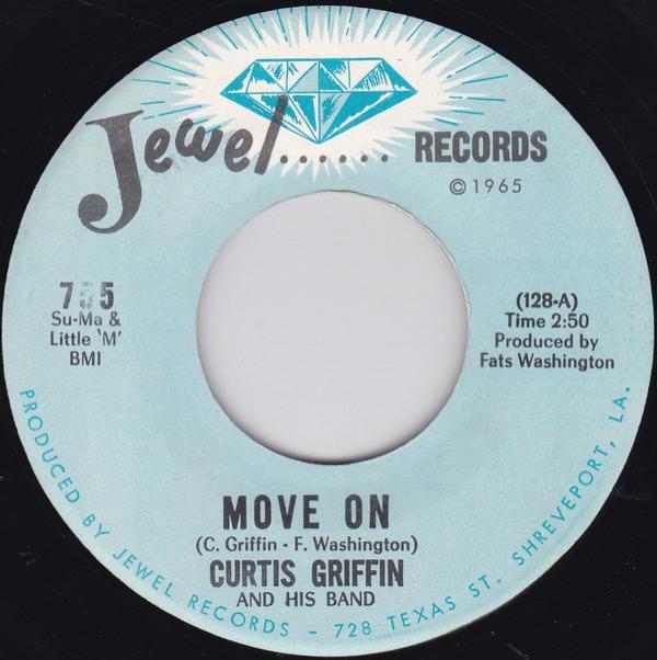 Curtis Griffin And His Band - Move On / I Gotta Lump