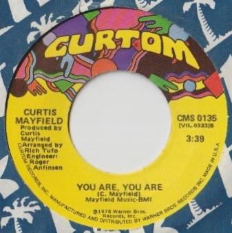 Curtis Mayfield - You Are, You Are