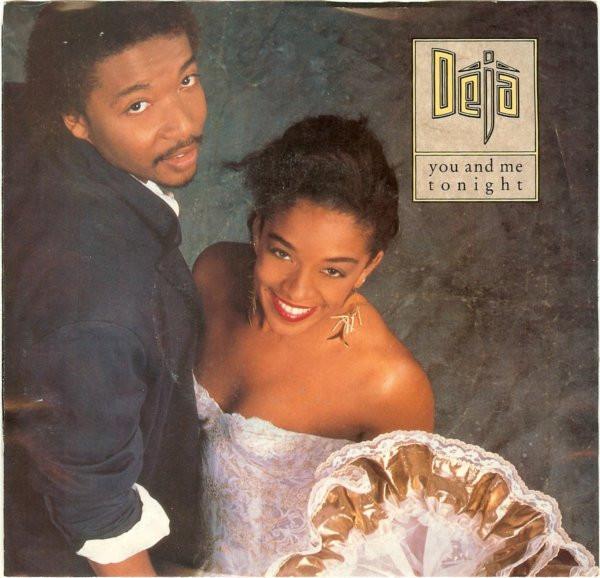 Déjà - You And Me Tonight